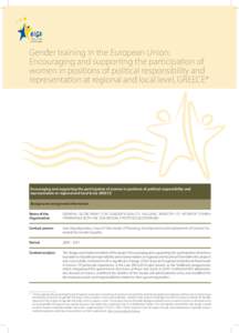 Gender training in the European Union: Encouraging and supporting the participation of women in positions of political responsibility and representation at regional and local level, GREECE*1  Encouraging and supporting t