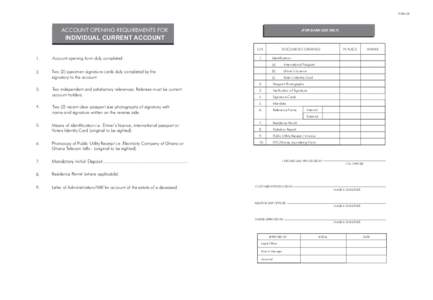 FORM 08  ACCOUNT OPENING REQUIREMENTS FOR (FOR BANK USE ONLY)