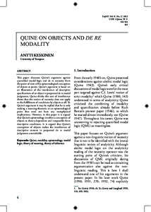 Analytic philosophers / Logicians / Willard Van Orman Quine / Philosophical logic / Holism / Ruth Barcan Marcus / The Roots of Reference / Truth / Modal logic / Philosophy / Analytic philosophy / Logic