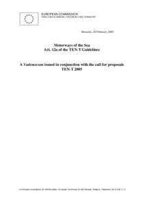 Rail transport in Europe / Motorways of the Sea / Trans-European Transport Networks / Trans-European road network / Controlled-access highway / Motorways in the Republic of Ireland / Infrastructure / Transport in Europe / Transport / Europe