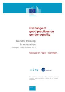 Exchange of good practices on gender equality Gender training in education Portugal, 18-19 October 2012