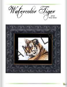 Watercolor Tiger  artist Moe Shier  A