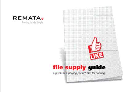 file supply guide a guide to supplying perfect files for printing Artwork: Illustrations, drawings, photographs, renderings, paintings, sketches, or copy of any kind - that is being prepared or used for reproduction eit