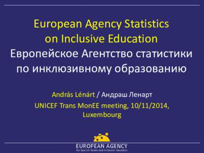 European Agency Statistics on Inclusive Education  (EASIE)