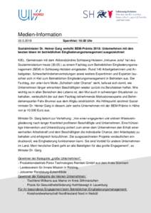 Medien-InformationSperrfrist: 16:30 Uhr  Sozialminister Dr. Heiner Garg verleiht BEM-Prämie 2018: Unternehmen mit den