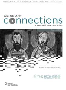 FREER GALLERY OF ART  ARTHUR M. SACKLER GALLERY THE NATIONAL MUSEUM OF ASIAN ART AT THE SMITHSONIAN