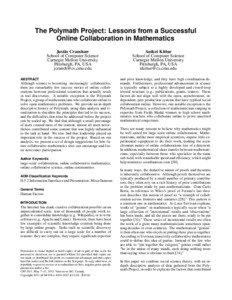 The Polymath Project: Lessons from a Successful Online Collaboration in Mathematics Justin Cranshaw