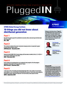 ISSUES IMPACTING THE ENERGY INDUSTRY  Plugged IN KPMG Global Energy Institute  10 things you did not know about