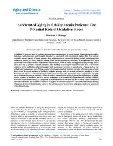 Volume 5, Number 4; [removed], August 2014 http://dx.doi.org[removed]AD[removed]Review Article  Accelerated Aging in Schizophrenia Patients: The