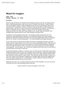 Guardian | Mozart for muggers  http://www.guardian.co.uk/print/0,,[removed],00.html Mozart for muggers Helen Pidd