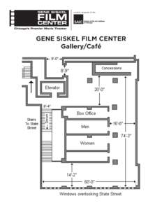 a public program of the  	
   GENE SISKEL FILM CENTER Gallery/Café