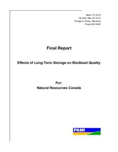 March 15, 2010 Revised: May 25, 2010 Portage la Prairie, Manitoba Project #21409R  Final Report