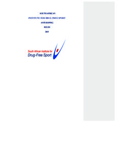 SOUTH AFRICAN INSTITUTE FOR DRUG FREE SPORT ANTI-DOPING RULES 2015