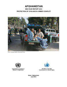 AFGHANISTAN MID-YEAR REPORT 2012 PROTECTION OF CIVILIANS IN ARMED CONFLICT