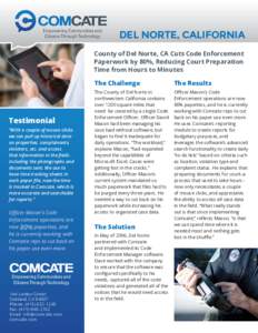 Empowering Communities and Citizens Through Technology DEL NORTE, CALIFORNIA  County of Del Norte, CA Cuts Code Enforcement