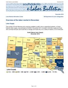 South Dakota e-Labor Bulletin  December 2014 December 2014 Labor Market Information Center