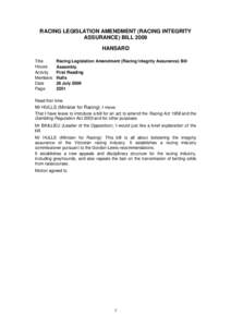 RACING LEGISLATION AMENDMENT (RACING INTEGRITY ASSURANCE) BILL 2009