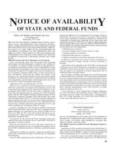 OTICE OF AVAILABILITY NOF STATE AND FEDERAL FUNDS Office of Children and Family Services 52 Washington St. Rensselaer, NY 12144