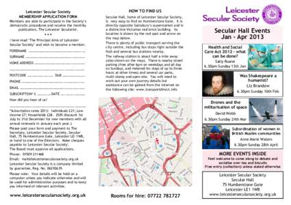 Leicester Secular Society MEMBERSHIP APPLICATION FORM Members are able to participate in the Society’s democratic procedures and receive the monthly publication, The Leicester Secularist.