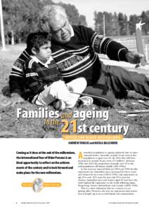 Families and ageing in the 21st century OFFICE FOR OLDER AUSTRALIANS ANDREW TONGUE and NICOLA BALLENDEN