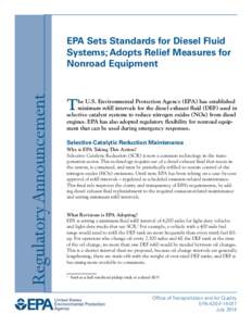 EPA Sets Standards for Diesel Fluid Systems; Adopts Relief Measures for Nonroad Equipment (EPA-420-F[removed], July 2014)