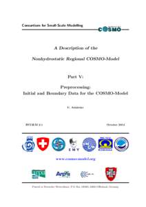 Consortium for Small-Scale Modelling  A Description of the Nonhydrostatic Regional COSMO-Model  Part V: