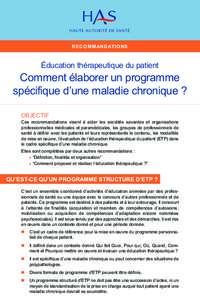 RECOMMANDATIONS  Éducation thérapeutique du patient Comment élaborer un programme spécifique d’une maladie chronique ?