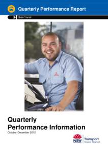 Quarterly Performance Report State Transit Quarterly Performance Information October-December 2012