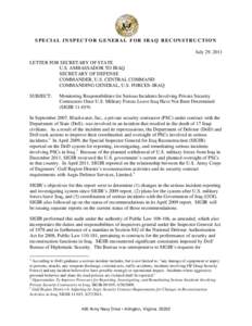 Monitoring Responsibilities for Serious Incidents Involving Private Security Contractors Once U.S. Military Forces Leave Iraq Have Not Been Determined (SIGIR)