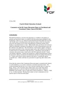 18 July[removed]Food & Drink Federation (Ireland) Comments on the DG Sanco Discussion Paper on Nutritional and Functional Claims (Sanco[removed]___________________________________________________________________