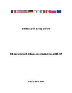 G8 Research Group Oxford  G8 Commitment Interpretive Guidelines[removed]Oxford, March 2007