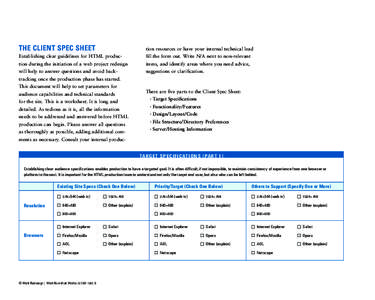 THE CLIENT SPEC SHEET  tion resources or have your internal technical lead Establishing clear guidelines for HTML produc-