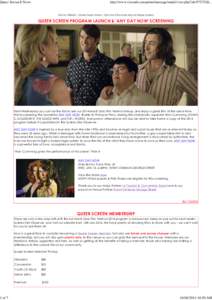 Queer Screen E News  1 of 7 http://www.vision6.com.au/em/message/email/view.php?id=973752&...
