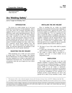 8818 May 1989 Arc Welding Safety1 Lance Fluegel and Bradley Rein2 INTRODUCTION