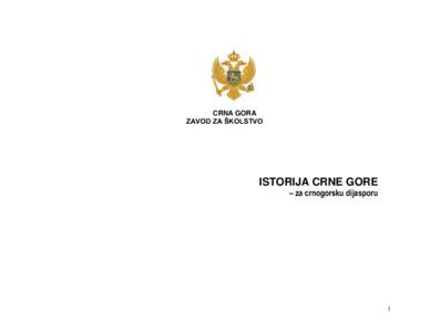 CRNA GORA ZAVOD ZA ŠKOLSTVO ISTORIJA CRNE GORE  – za crnogorsku dijasporu