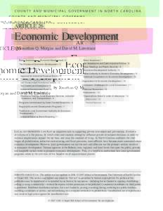 C O U N T Y A N D M U N I C I PA L G O V E R N M E N T I N N O R T H C A R O L I N A  ARTICLE 26 Economic Development by Jonathan Q. Morgan and David M. Lawrence