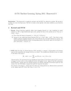 Statistical classification / Dynamic programming / Markov processes / Stochastic control / Support vector machine / Reinforcement learning / Markov decision process / Active learning / Kernel / Statistics / Mathematics / Machine learning