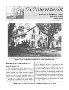 The Preservationist Newsletter of the Bedford (Mass.) Historical Society Founded in 1893 November 2009