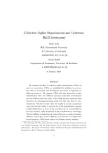 Collective Rights Organizations and Upstream R&D Investment Reiko Aoki IER, Hitotsubashi University & University of Auckland 