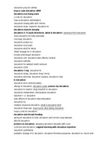 decadron prep for alimta hcpcs code decadron 2009 decadron not being used j code for decadron how is decadron administerd decadron dosing with acth chemo