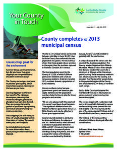 Your County in Touch Issue No. 21 • July 16, 2013 County completes a 2013 municipal census