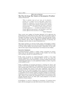 June 2, 2004  First in a Series The War In Iraq: The Nature of Insurgency Warfare Andrew Krepinevich “This is another type of war, new in its intensity,