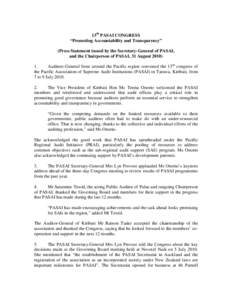 13th PASAI CONGRESS “Promoting Accountability and Transparency” (Press Statement issued by the Secretary-General of PASAI, and the Chairperson of PASAI, 31 August[removed]Auditors-General from around the Pacific reg