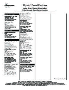 Updated Dental Providers Indian River, Martin, Okeechobee, Palm Beach & Saint Lucie Counties Indian River County Coast Dental, PA - Vero Beach 528 Miracle Mile Blvd