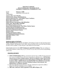 MEETING SUMMARY MCR TECHNOLOGY TRANSFER TEAM STEERING COMMITTEE CONFERENCE CALL DATE: February 4, 2009 TIME: