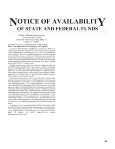 OTICE OF AVAILABILITY NOF STATE AND FEDERAL FUNDS Office of Homeland Security 1220 Washington Avenue State Office Building Campus, Bldg. 7A