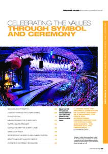 CELEBRATING THE VALUES THROUGH SYMBOL AND CEREMONY BACKGROUND INFORMATION...............................................................................26 LINKED BY THE RINGS: THE OLYMPIC SYMBOL..........................