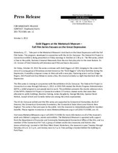 Press Release  Mattatuck Museum Art & History 144 West Main St. Waterbury, CT 06702