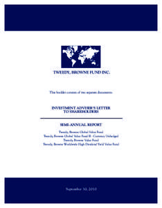 TWEEDY, BROWNE FUND INC.  This booklet consists of two separate documents: INVESTMENT ADVISER’S LETTER TO SHAREHOLDERS