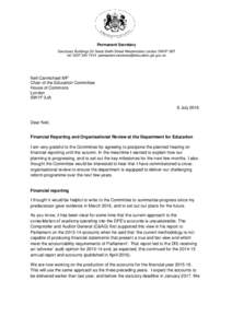 Permanent Secretary Sanctuary Buildings 20 Great Smith Street Westminster London SW1P 3BT tel: Neil Carmichael MP Chair of the Education Committee